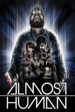 Nonton film Almost Human layarkaca21 indoxx1 ganool online streaming terbaru