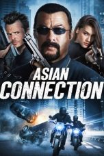Nonton film The Asian Connection layarkaca21 indoxx1 ganool online streaming terbaru
