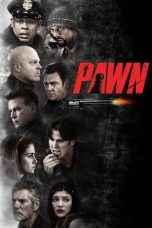 Nonton film Pawn layarkaca21 indoxx1 ganool online streaming terbaru