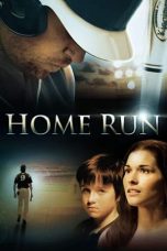 Nonton film Home Run layarkaca21 indoxx1 ganool online streaming terbaru