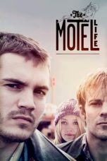 Nonton film The Motel Life layarkaca21 indoxx1 ganool online streaming terbaru
