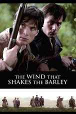 Nonton film The Wind That Shakes the Barley layarkaca21 indoxx1 ganool online streaming terbaru
