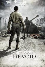 Nonton film Saints and Soldiers: The Void layarkaca21 indoxx1 ganool online streaming terbaru