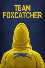 Nonton film Team Foxcatcher layarkaca21 indoxx1 ganool online streaming terbaru