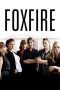 Nonton film Foxfire layarkaca21 indoxx1 ganool online streaming terbaru