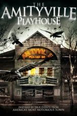Nonton film The Amityville Playhouse layarkaca21 indoxx1 ganool online streaming terbaru