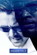 Nonton film Miami Vice layarkaca21 indoxx1 ganool online streaming terbaru