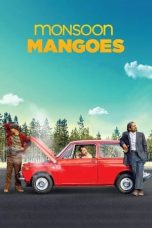 Nonton film Monsoon Mangoes layarkaca21 indoxx1 ganool online streaming terbaru