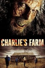 Nonton film Charlie’s Farm layarkaca21 indoxx1 ganool online streaming terbaru