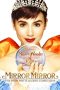 Nonton film Mirror Mirror layarkaca21 indoxx1 ganool online streaming terbaru