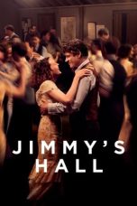 Nonton film Jimmy’s Hall layarkaca21 indoxx1 ganool online streaming terbaru
