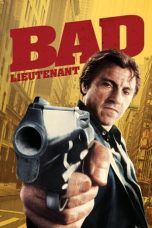 Nonton film Bad Lieutenant layarkaca21 indoxx1 ganool online streaming terbaru