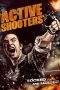 Nonton film Active Shooters layarkaca21 indoxx1 ganool online streaming terbaru