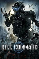 Nonton film Kill Command layarkaca21 indoxx1 ganool online streaming terbaru
