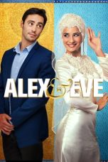 Nonton film Alex & Eve layarkaca21 indoxx1 ganool online streaming terbaru