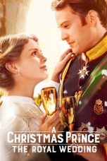 Nonton film A Christmas Prince: The Royal Wedding layarkaca21 indoxx1 ganool online streaming terbaru