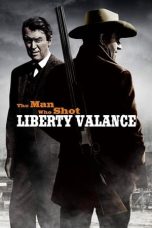 Nonton film The Man Who Shot Liberty Valance layarkaca21 indoxx1 ganool online streaming terbaru