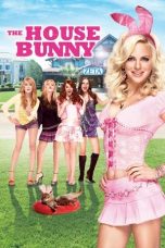 Nonton film The House Bunny layarkaca21 indoxx1 ganool online streaming terbaru