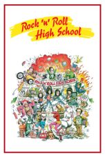 Nonton film Rock ‘n’ Roll High School layarkaca21 indoxx1 ganool online streaming terbaru