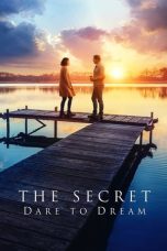 Nonton film The Secret: Dare to Dream layarkaca21 indoxx1 ganool online streaming terbaru