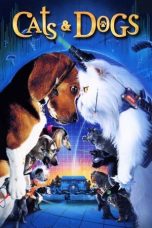 Nonton film Cats & Dogs layarkaca21 indoxx1 ganool online streaming terbaru