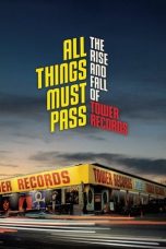 Nonton film All Things Must Pass layarkaca21 indoxx1 ganool online streaming terbaru