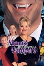 Nonton film Mom’s Got a Date with a Vampire layarkaca21 indoxx1 ganool online streaming terbaru