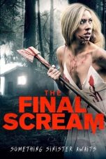 Nonton film The Final Scream layarkaca21 indoxx1 ganool online streaming terbaru