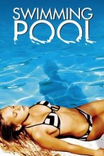 Nonton film Swimming Pool layarkaca21 indoxx1 ganool online streaming terbaru