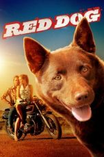 Nonton film Red Dog layarkaca21 indoxx1 ganool online streaming terbaru