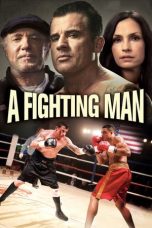 Nonton film A Fighting Man layarkaca21 indoxx1 ganool online streaming terbaru