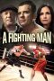 Nonton film A Fighting Man layarkaca21 indoxx1 ganool online streaming terbaru