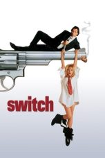 Nonton film Switch layarkaca21 indoxx1 ganool online streaming terbaru