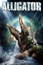 Nonton film Alligator layarkaca21 indoxx1 ganool online streaming terbaru