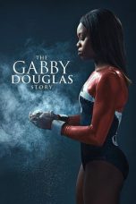 Nonton film The Gabby Douglas Story layarkaca21 indoxx1 ganool online streaming terbaru