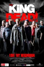 Nonton film The King Is Dead! layarkaca21 indoxx1 ganool online streaming terbaru