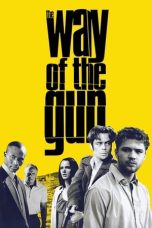 Nonton film The Way of the Gun layarkaca21 indoxx1 ganool online streaming terbaru