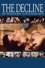 Nonton film The Decline of Western Civilization layarkaca21 indoxx1 ganool online streaming terbaru