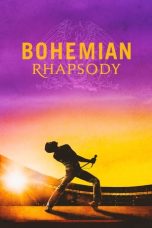 Nonton film Bohemian Rhapsody layarkaca21 indoxx1 ganool online streaming terbaru
