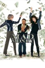 Nonton film Mad Money layarkaca21 indoxx1 ganool online streaming terbaru