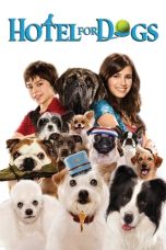 Nonton film Hotel for Dogs layarkaca21 indoxx1 ganool online streaming terbaru