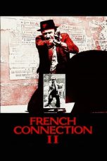 Nonton film French Connection II layarkaca21 indoxx1 ganool online streaming terbaru