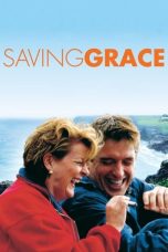 Nonton film Saving Grace layarkaca21 indoxx1 ganool online streaming terbaru