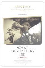 Nonton film What Our Fathers Did: A Nazi Legacy layarkaca21 indoxx1 ganool online streaming terbaru