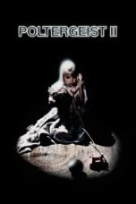 Nonton film Poltergeist II: The Other Side layarkaca21 indoxx1 ganool online streaming terbaru