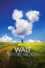 Nonton film Walt Before Mickey layarkaca21 indoxx1 ganool online streaming terbaru