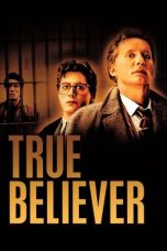Nonton film True Believer layarkaca21 indoxx1 ganool online streaming terbaru