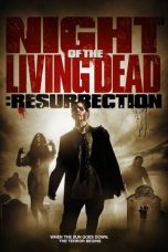 Nonton film Night of the Living Dead: Resurrection layarkaca21 indoxx1 ganool online streaming terbaru