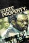 Nonton film State Property 2 layarkaca21 indoxx1 ganool online streaming terbaru