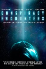 Nonton film Conspiracy Encounters layarkaca21 indoxx1 ganool online streaming terbaru